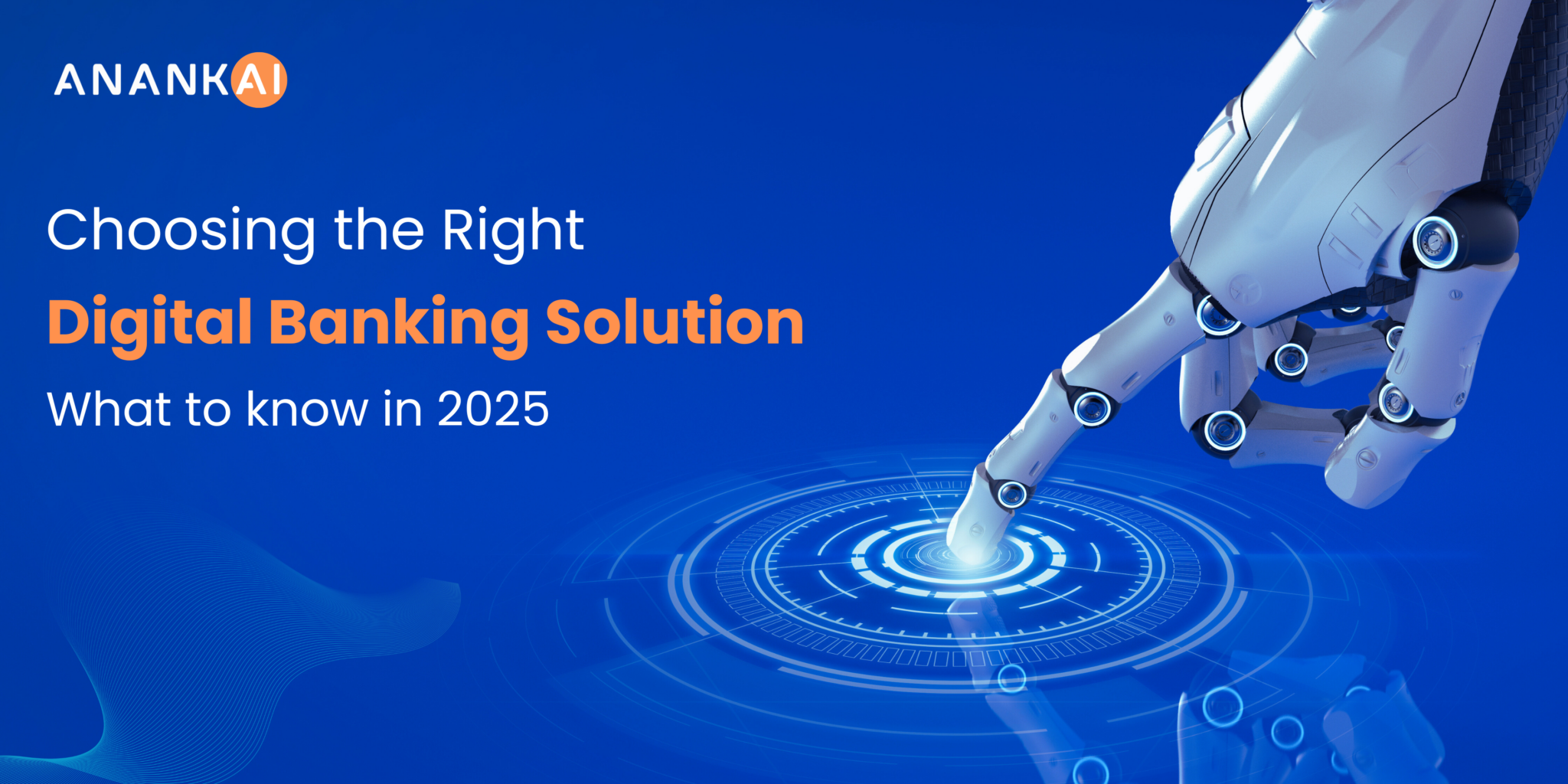 End-to-End Digital Banking Solutions