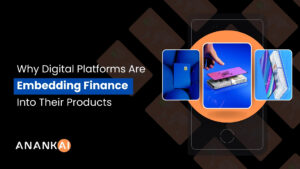 Why Digital Platforms Are Embedding Finance Into Their Products