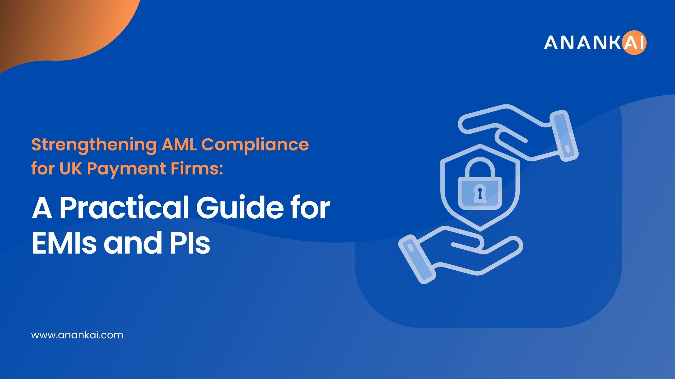 AML Compliance for UK Payment Firms