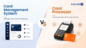 Card Management System vs Card Processor