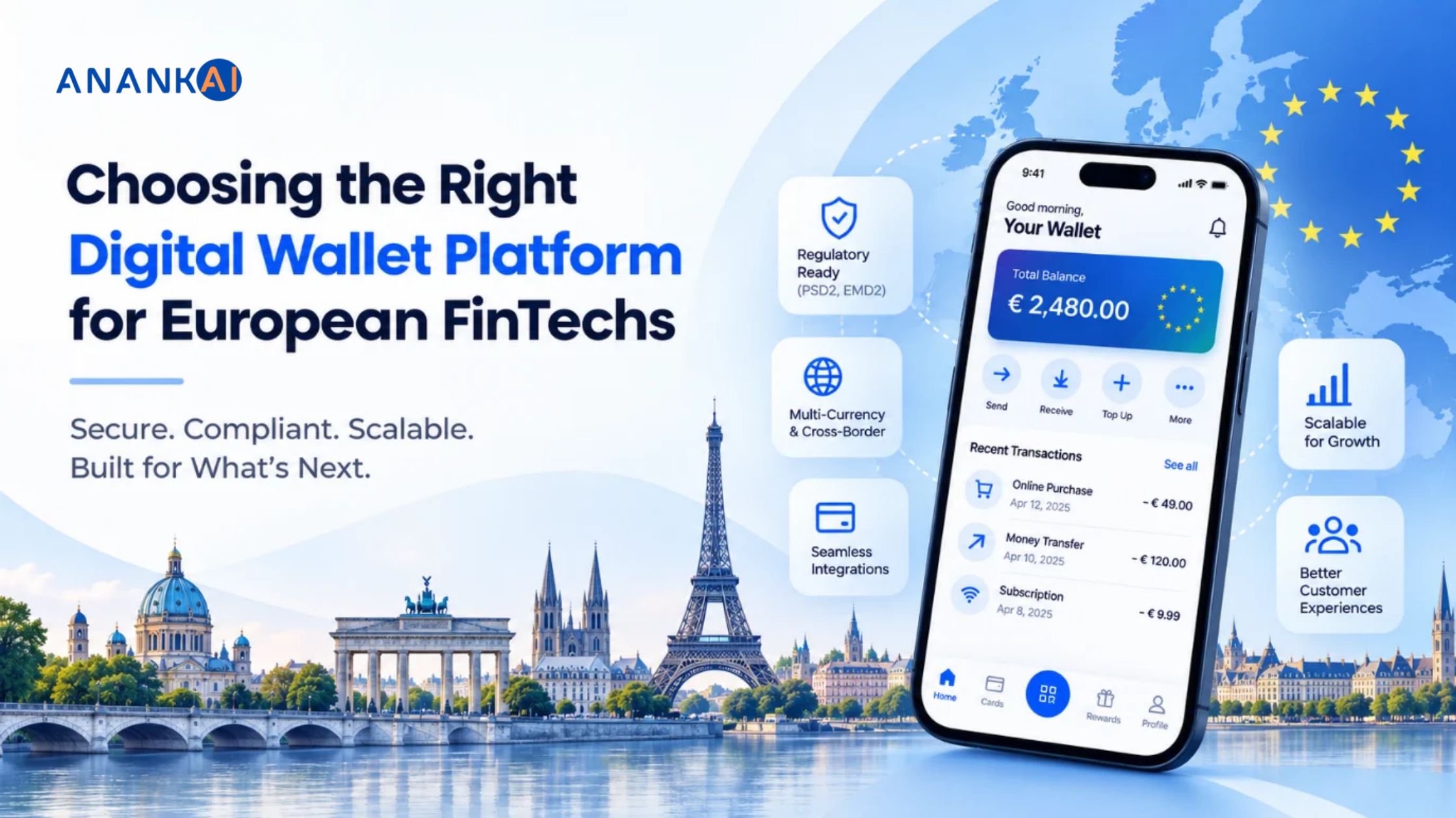 Choosing the Right Digital Wallet Platform for European FinTechs